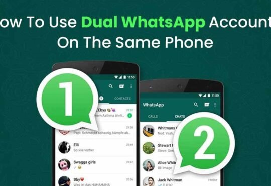 How-To-Use-Dual-WhatsApp-Accounts-On-The-Same-Phone